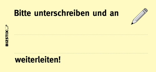 1301010111 BIZSTIX® Business Haftnotizen "Bitte unterschreiben und an ... weiterleiten!" BIZSTIX® Business Haftnotizen "Bitte unterschreiben und an ... weiterleiten!"