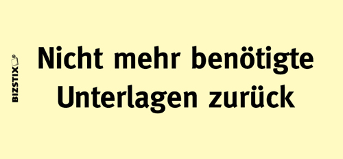 1301010108 BIZSTIX® Business Haftnotizen "Nicht mehr benötigte Unterlagen zurück" BIZSTIX® Business Haftnotizen "Nicht mehr benötigte Unterlagen zurück"