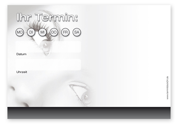 Terminzettel "Augenblick" - 1 Termin mit Wochentagen Terminzettel "Augenblick" - 1 Termin mit Wochentagen