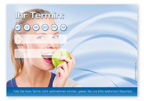 Terminzettel "gesundes Lächeln" - 1 Termin mit Wochentagen Terminzettel "gesundes Lächeln" - 1 Termin mit Wochentagen